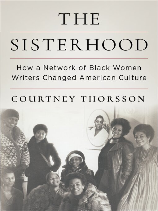 Title details for The Sisterhood by Courtney Thorsson - Available